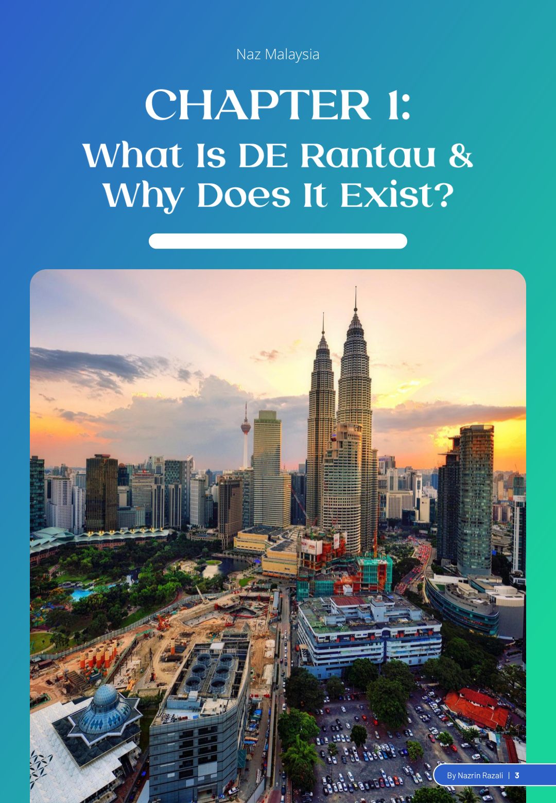 Naz Malaysia De Rantau Guide